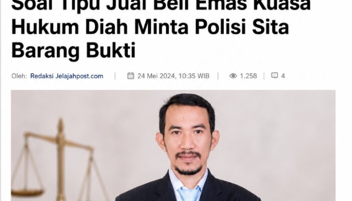 Soal Tipu Jual Beli Emas, Kuasa Hukum Diah Minta Polisi Sita Barang Bukti